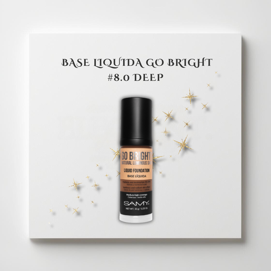 SAMY BASE LIQUIDA GO BRIGHT #8.0 DEEP